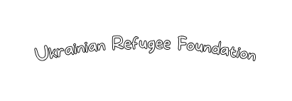 Ukrainian Refugee Foundation